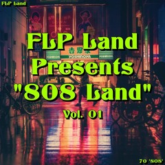 FLP Land Presents 808 Land Vol. 01 I WAV Sample Pack