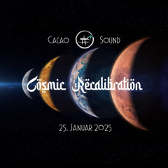 Cosmic Recalibration | Ecstatic Trance @ Dianaplatz 11 - 25. Jan 2025