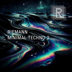 Riemann Minimal Techno 2 (Sample Pack Demo Song)