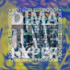 Dima the Hyper - Joodikute Mordor
