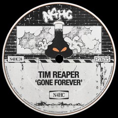 Tim Reaper - Gone Forever