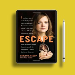Escape by Carolyn Jessop. No Charge [PDF]