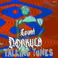 Talking Tunes with COUNT DONKULA.