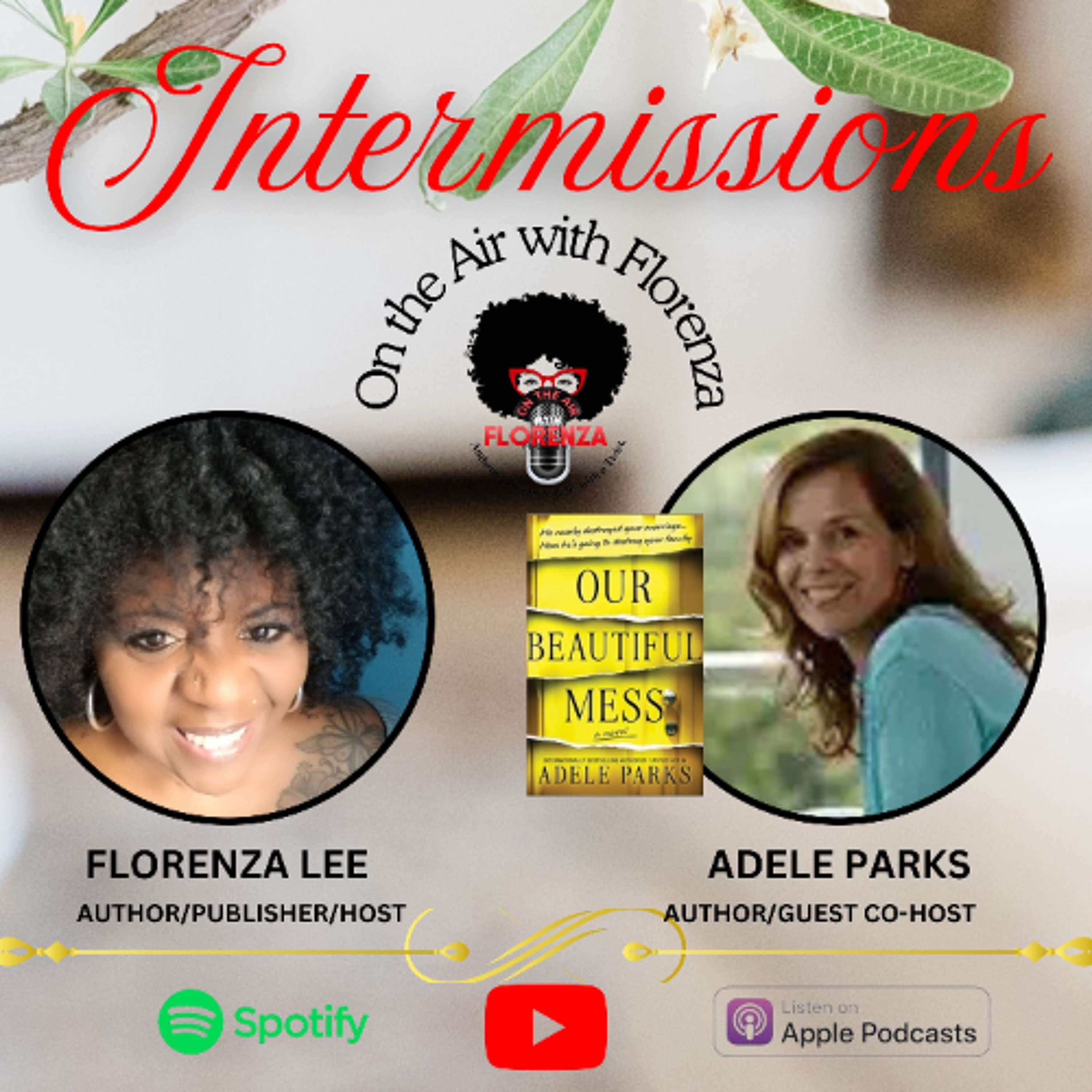 On the Air with Florenza Intermissions Featuring Adele Parks episode artwork
