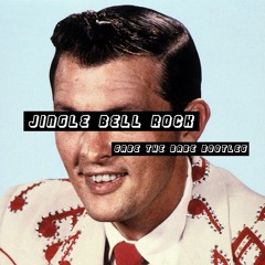 Bobby Helms - Jingle Bell Rock (Gabe the Babe Bootleg)
