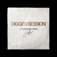 Sebastian Konrad presents: Digger Session Edition 1