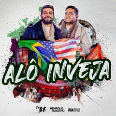 ALÔ INVEJA - Henrique E Juliano - DVD To Be Ao Vivo Em Brasília