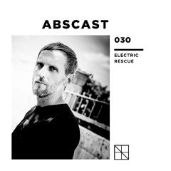 Abscast 030 | Electric Rescue (Live @ FVTVR Club Paris)
