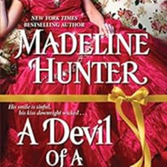 [Free] EPUB 📦 A Devil of a Duke (Decadent Dukes Society Book 2) by Madeline Hunter E