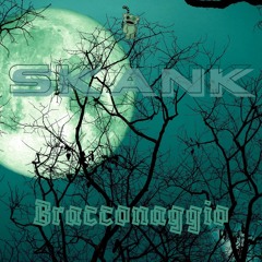 Skanky - Bracconaggio