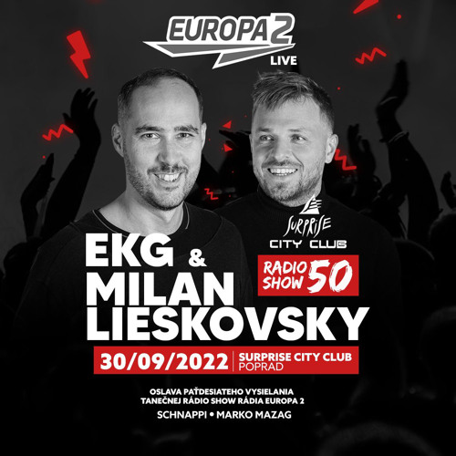 Stream EKG & MILAN LIESKOVSKY RADIO SHOW 50 / EUROPA 2 by djekg | Listen  online for free on SoundCloud