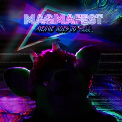 MAGMAFEST – Genre Blasting Variety Mix
