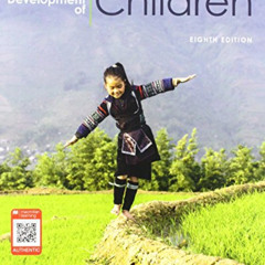 VIEW KINDLE 📤 The Development of Children by  Cynthia Lightfoot,Michael Cole,Sheila