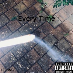 Every Time (Prod. 5kjordn1)