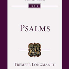 [READ] EBOOK 💑 Psalms: An Introduction and Commentary (Tyndale Old Testament Comment