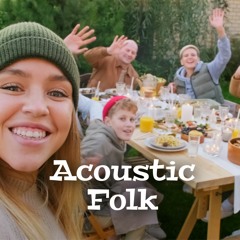 Happy Times (Acoustic Folk)