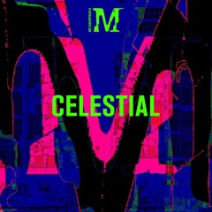 Metamorphosis podcast #015 - Celestial