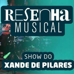 Show Xande de Pilares Completo - Programa Resenha Musical (128 kbps).mp3