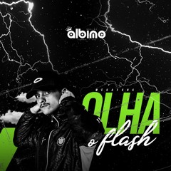 MEGA OLHA O FLASH (ALBINO)