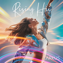 Rising Hii