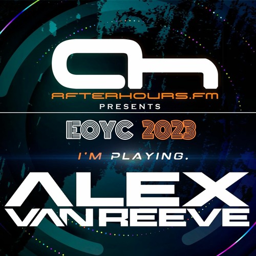 Alex van ReeVe - EOYC 2023 (4h DJ set)