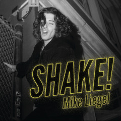 SHAKE!