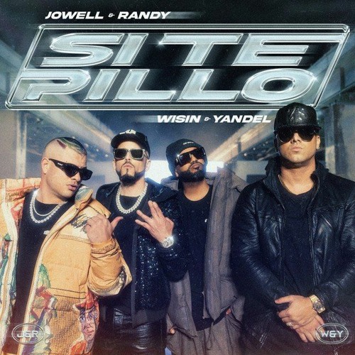 Jowell y Randy Ft  Wisin y Yandel - Si Te Pillo