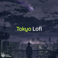 Tokyo lofi  Japanese beats