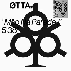 ØTTA „Mão Na Parede“