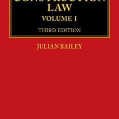 [GET] EBOOK EPUB KINDLE PDF Construction Law by  Julian Bailey 📑