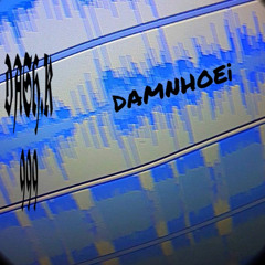 DAMN HOE¡ previa.1