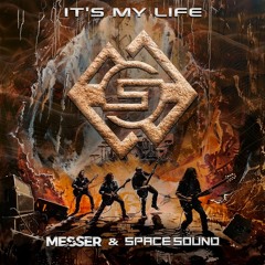 Bon Jovi - It's My Life ( Space Sound & Messer Rmx )