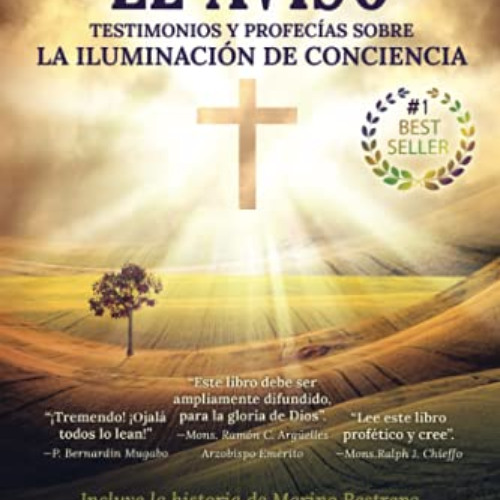 [Download] EPUB 💗 El Aviso: Testimonios y profecías sobre la Iluminación de Concienc