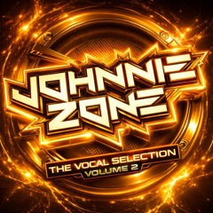 Johnnie Zone - The Vocal Selection - Volume 2
