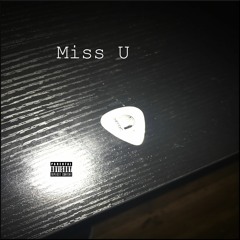 I Know I Miss Her (prod. 1056deadhorse)