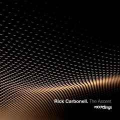Rick Carbonell - The Ascent (Extended Club Mix) | Stripped Recordings