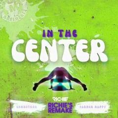 Center [Richie's Remake]