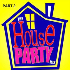 The House Party Mix PART 2 ( 70s 80s 90s Disco, Soul, Pop v Funky House Mash Up )