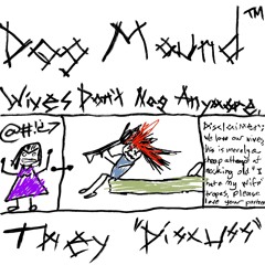 DOG MOUND - WIVES DONT NAG ANYMORE, THEY DISCUSS FT. ARKA9 & FLARE