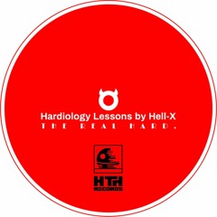 [ Hardtechno ] [ Mix ] Hardiology Lessons by Hell-X presents: B-Day Bash after. The 4th Lesson😈