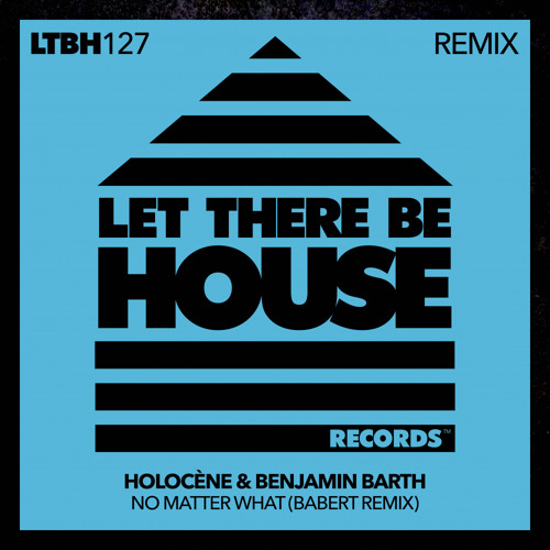 No Matter What (Babert Remix)