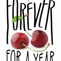 [Read] Online Forever for a Year BY : B.T. Gottfred