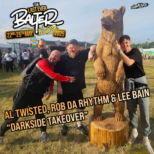 Al Twisted & Rob Da Rhythm & Lee Bain  @ Balter Festival 2025 | Darkside Takeover on Jigsore Stage