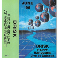 DJ Brisk & MC's Sharkey, Bass & Danny J - Galactic 07-04-96 Love Of Life