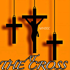 AT THE CROSS (cover)🎶🎶🔥