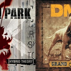 X Gon' Give It To Ya In The End - Linkin Park vs. DMX (Mashup)