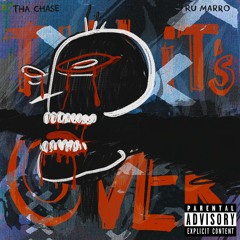 Till it`s over (feat Tha Chase)
