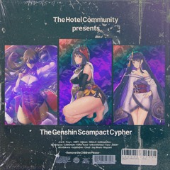 The Genshin Scampact Cypher - Feat. Various Artists