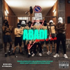 "Abadi" Pishro,Hosein Epicure,Ho3ein,Young Sudden, Tataloo,ArashSaretan,Sohrab MJ,Vinak,Hidden.mp3