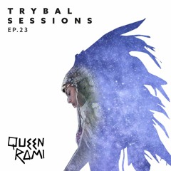 Trybal Sessions Ep.23
